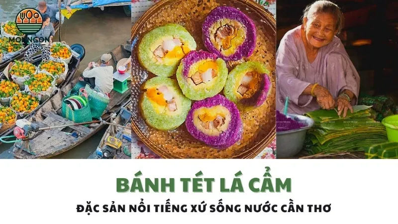 Giới thiệu về bánh tét lá cẩm Cần Thơ