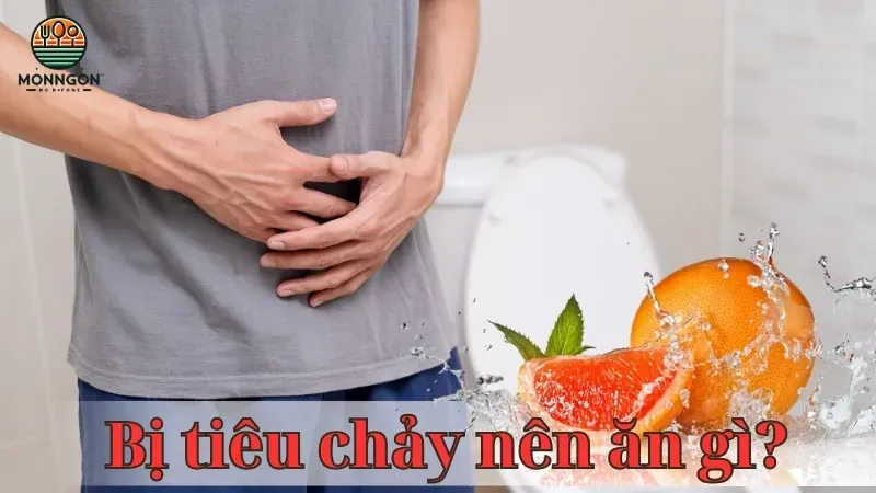 Bị tiêu chảy nên ăn gì? Thực phẩm tốt cho người bị tiêu chảy