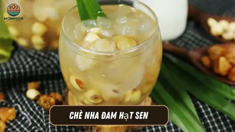 chè nha đam hạt sen