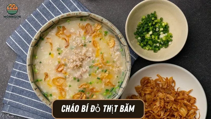 cháo bí đỏ băm thịt