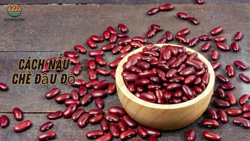 Cách nấu chè đậu đỏ đơn giản ngon bổ dưỡng tại nhà
