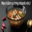Mẹo hầm xương nhanh nhừ bí quyết đầu bếp truyền tai