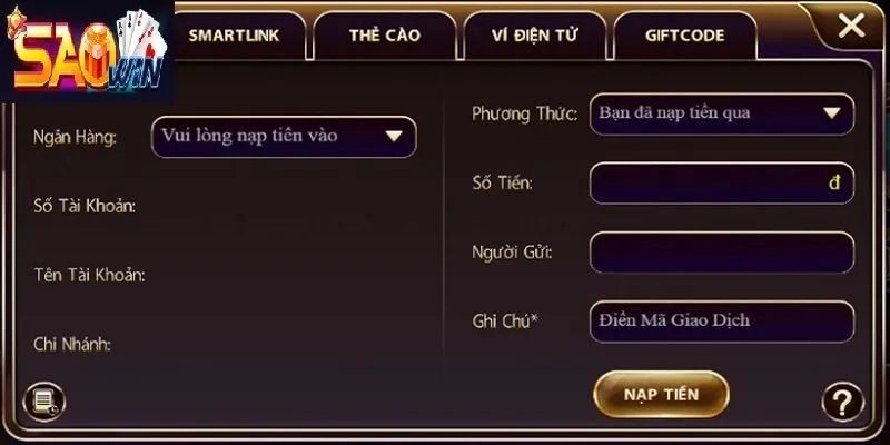 Điều kiện cần thiết để nạp tiền Saowin