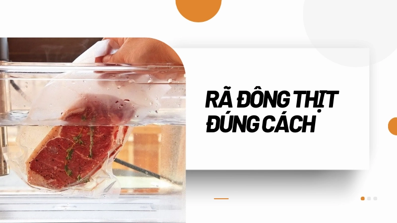 Thực phẩm được rã đông thịt trong ngăn mát tủ lạnh an toàn