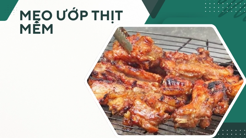 Những mẹo ướp thịt nướng mềm ngon cả nhà đều mê mẩn