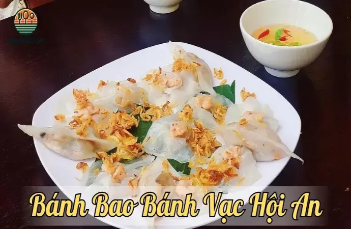 Bánh bao bánh vạc Hội An – Tinh hoa ẩm thực đặc sắc của Phố Cổ