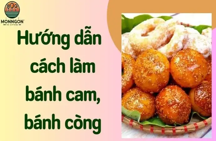 Cách làm bánh cam, bánh còng đơn giản tại nhà cho người mới