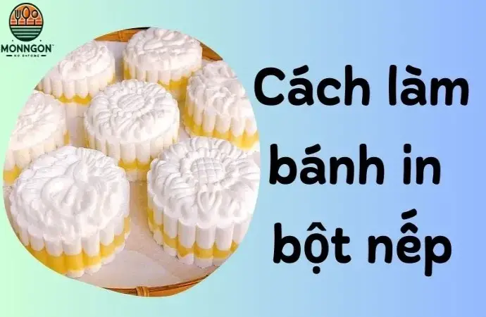 Cách làm bánh in bột nếp thơm ngon, đẹp mắt cho ngày Tết