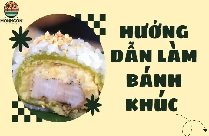 Hướng dẫn làm bánh khúc truyền thống thơm ngon dễ thực hiện