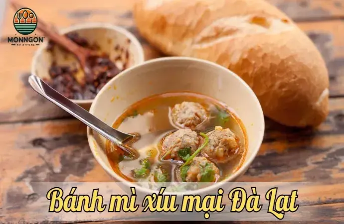 Review địa điểm thưởng thức bánh mì xíu mại ngon nhất tại Đà Lạt