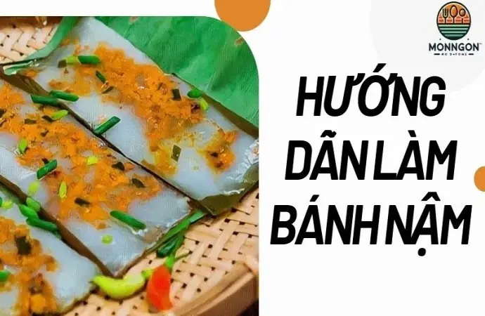 Hướng dẫn làm bánh nậm ngon đúng vị xứ Quảng