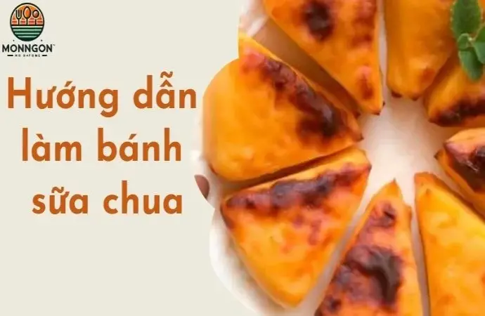 Tự làm bánh sữa chua ngon với hướng dẫn chi tiết từ A-Z