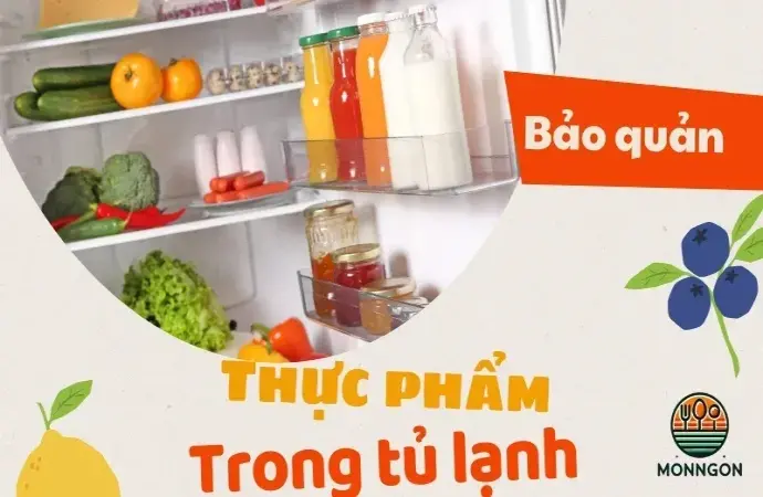 Mẹo đơn giản giúp bảo quản thực phẩm trong tủ lạnh lâu ngày