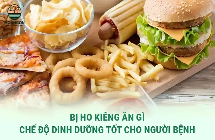 Bị ho kiêng ăn gì? Hướng dẫn chi tiết để giảm cơn ho nhanh chóng