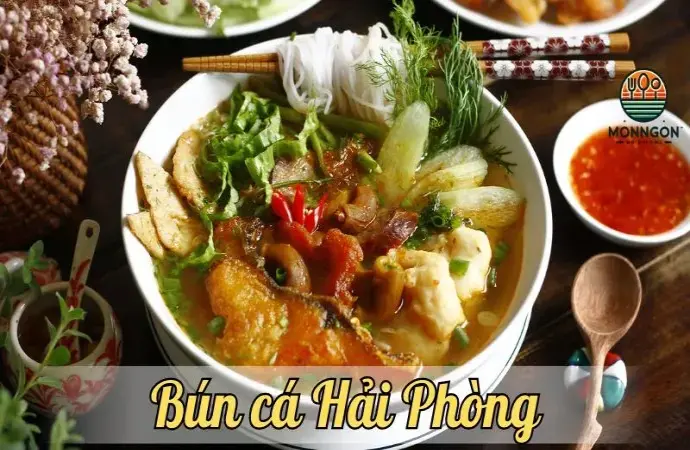 Khám phá bún cá Hải Phòng - Hương vị cay nồng, đậm đà khó quên