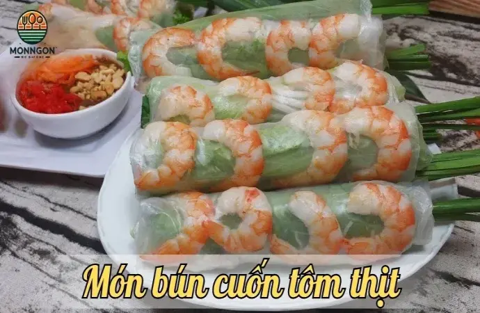 Bún cuốn tôm thịt - Món ăn thanh đạm thích hợp mọi lứa tuổi