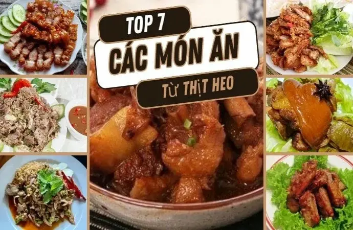 Các món ăn ngon từ thịt heo để thay đổi thực đơn hằng ngày