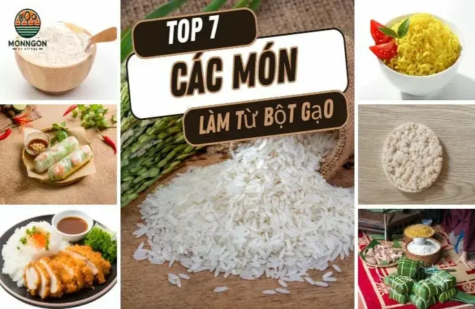 Các món làm từ bột gạo - Công thức dễ làm & lợi ích