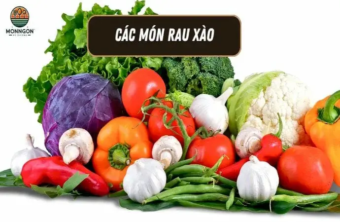 Các món rau củ xào - Công thức dễ làm & lợi ích