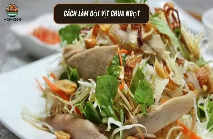 Hướng dẫn chi tiết cách làm gỏi vịt chua ngọt thơm ngon