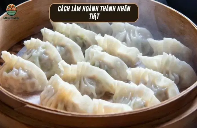 Hướng dẫn chi tiết cách làm hoành thánh nhân thịt