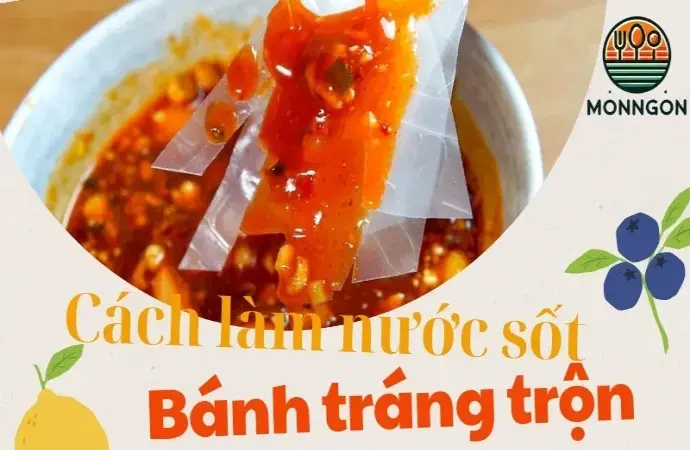 Cách làm nước sốt bánh tráng trộn ngon chuẩn vị ngay tại nhà