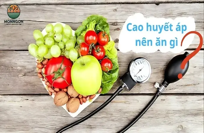 Gợi ý cao huyết áp nên ăn gì? Thực đơn giúp kiểm soát huyết áp