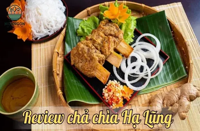 Chả chìa hạ lũng Hải Phòng - Đặc sản nổi tiếng của thành phố Cảng