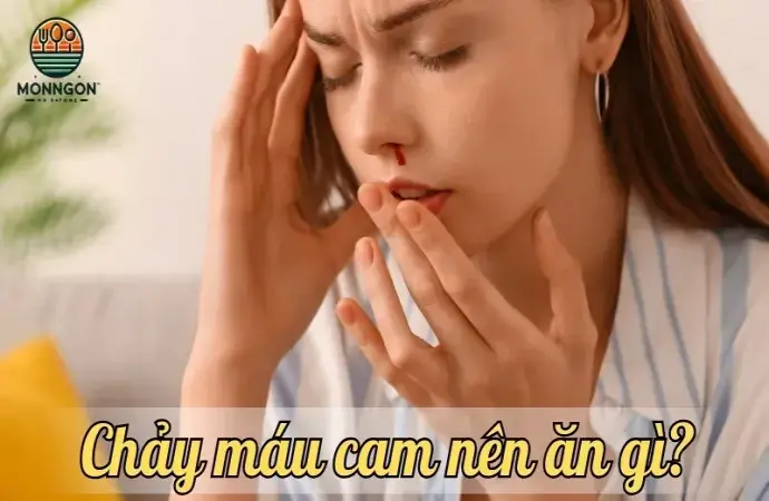 Chảy máu cam nên ăn gì? Top những thực phẩm hỗ trợ hiệu quả