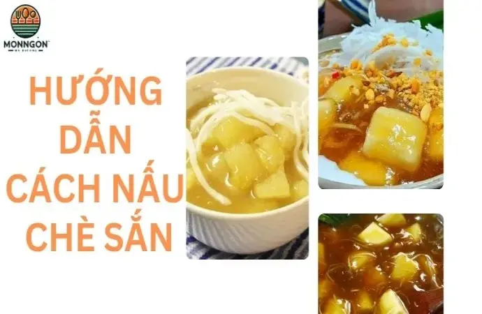 Hướng dẫn nấu chè sắn thơm ngon, đơn giản tại nhà