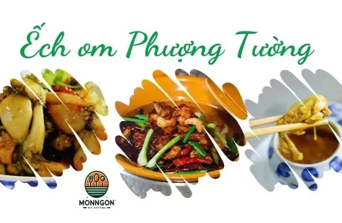 Ếch om Phượng Tường - Đặc sản thơm ngon nổi tiếng nhất Hưng Yên