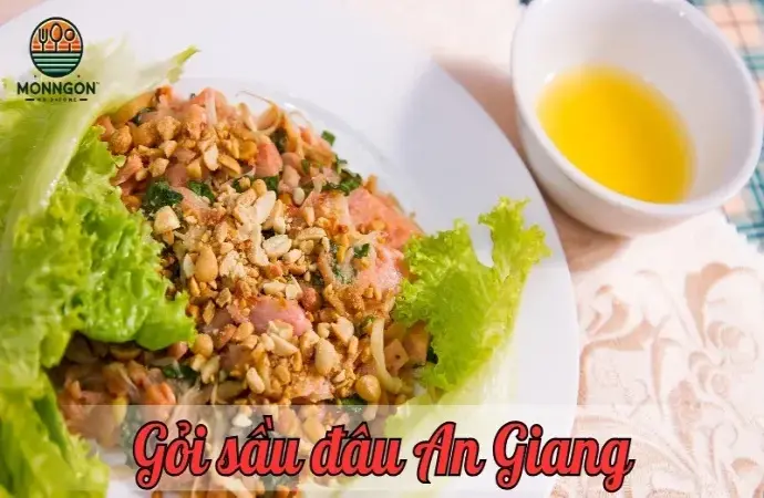 Khám phá gỏi sầu đâu - Món ngon bạn nên thưởng thức khi đến An Giang