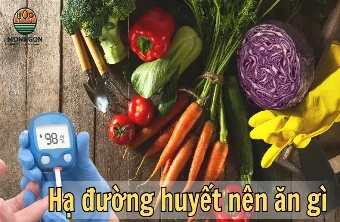 Hạ đường huyết nên ăn gì? Những thực phẩm ổn định đường huyết