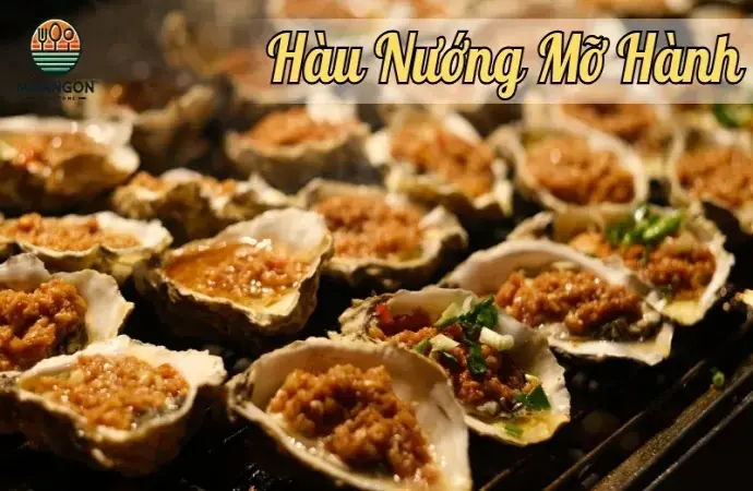 Khám phá hương vị độc đáo của hàu nướng mỡ hành Quảng Ninh