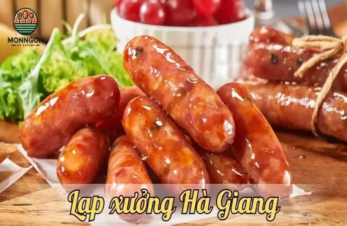 Lạp xưởng Hà Giang – Đặc sản núi rừng đậm đà hương vị truyền thống