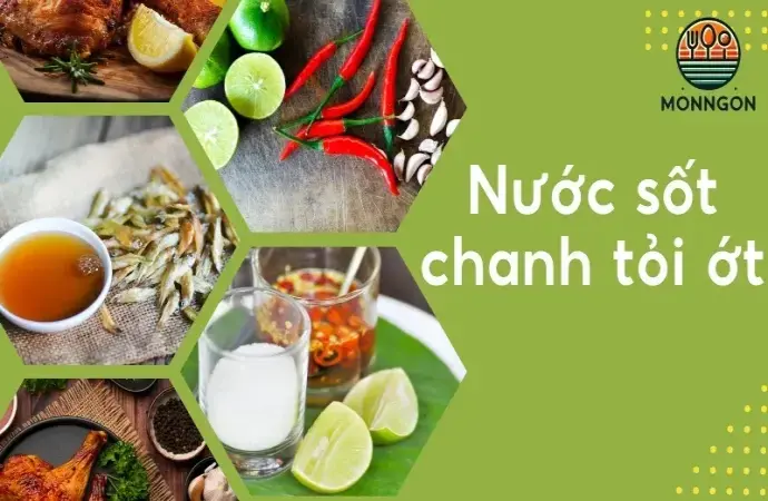 Top 5 cách làm nước sốt chấm gà nướng nhanh gọn nhất