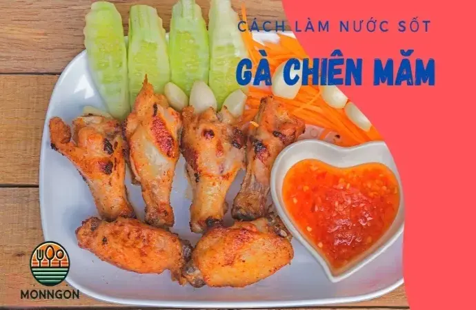 Bí quyết làm nước sốt gà chiên mắm ngon như nhà hàng