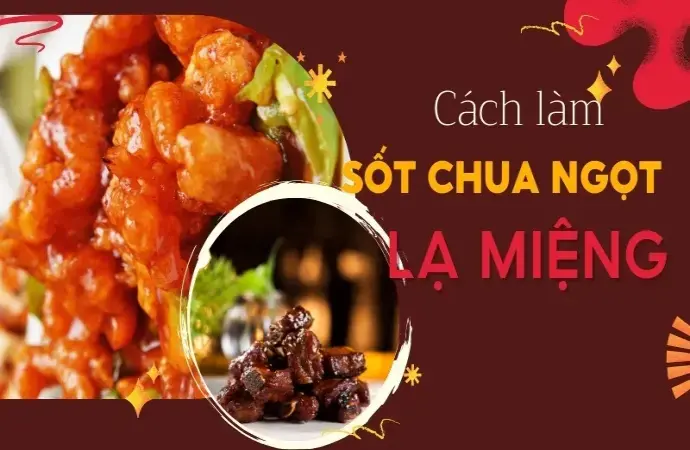 Mẹo làm nước sốt sườn chua ngọt đậm đà lạ miệng