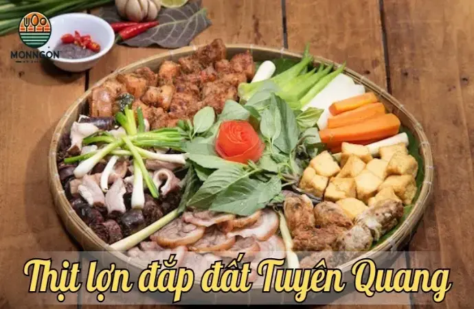 Khám phá đặc sản lợn đắp đất Tuyên Quang ngon đậm chất miền núi