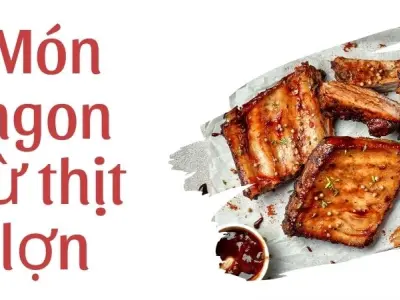 Món ngon từ thịt lợn và mẹo tẩm ướp độc lạ ít người biết